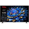 TV TCL QLED-UHD4K-GOOGLE TV-65T69C